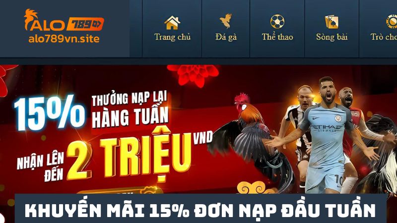 Áp dụng khuyến mãi 15% cho đơn nạp đầu tuần 