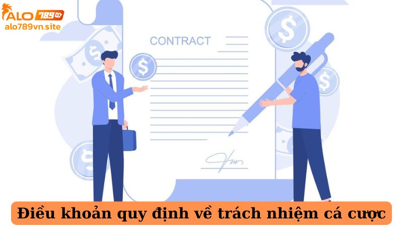 Điều khoản quy định về trách nhiệm cá cược