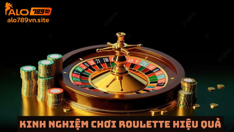 Kinh nghiệm chơi roulette siêu bất bại 