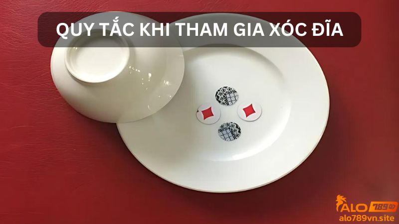 Quy tắc cơ bản của game xóc đĩa 